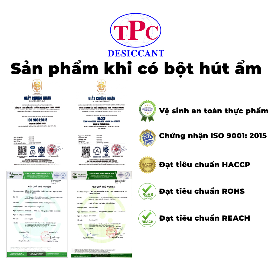 Chứng nhận chất lượng gói hút ẩm tại Thịnh Phong